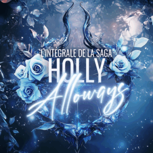 Holly Alloways - Coffret Numérique