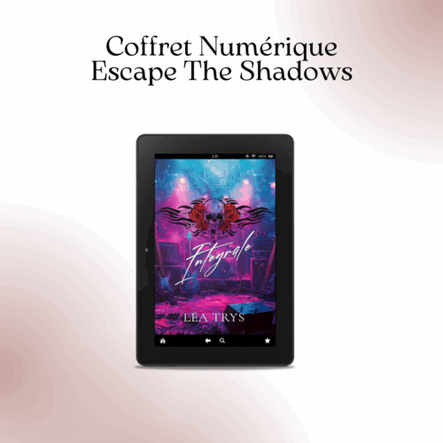 Escape The Shadows - Intégrale