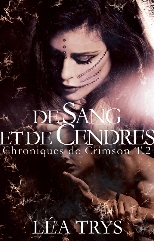 De Sang et de Cendres (Chroniques de Crimson T.2)
