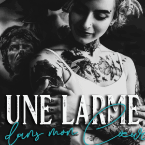 Une Larme dans mon Cœur