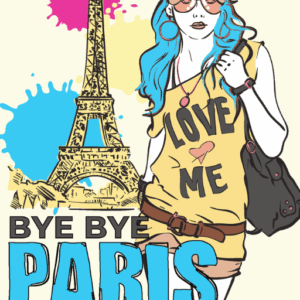 Bye Bye Paris