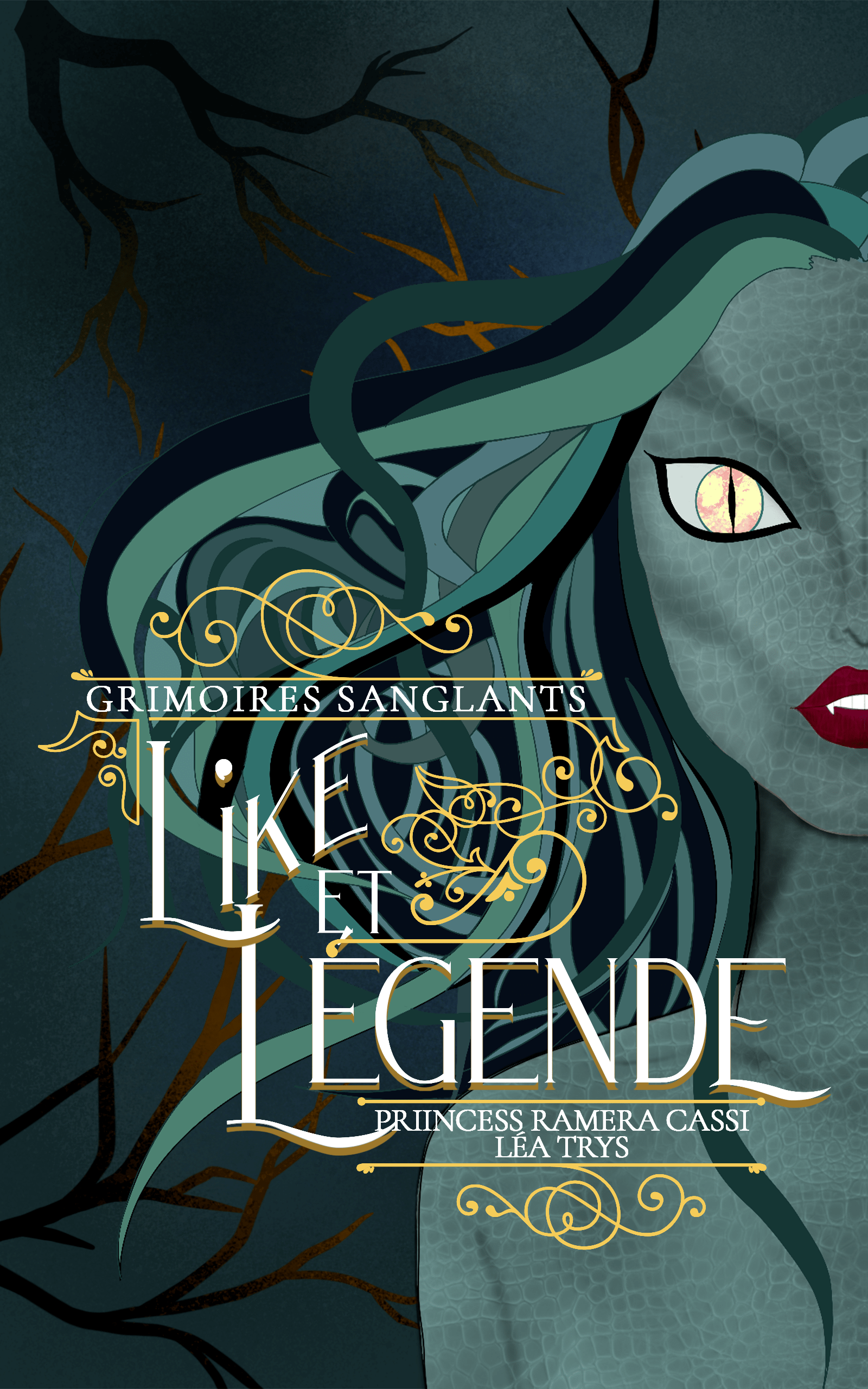 Like & Légende (Grimoires Sanglants T.1)