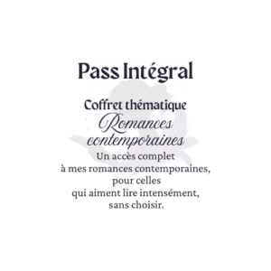 Pass Intégral - Romances contemporaines