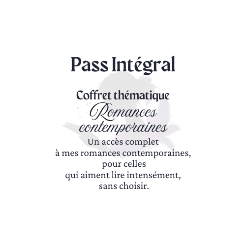 Pass Intégral - Romances contemporaines