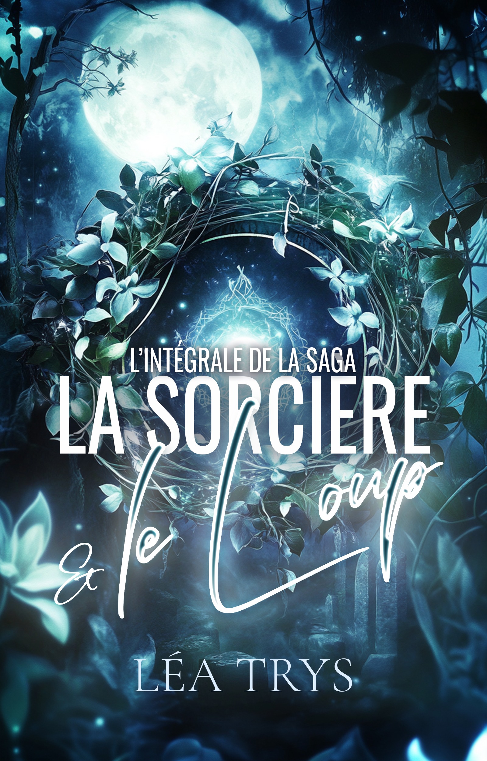 La Sorcière & le Loup | Intégrale numérique